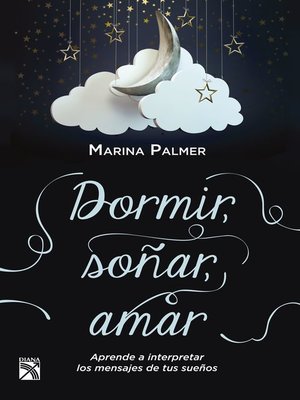 cover image of Dormir, soñar, amar